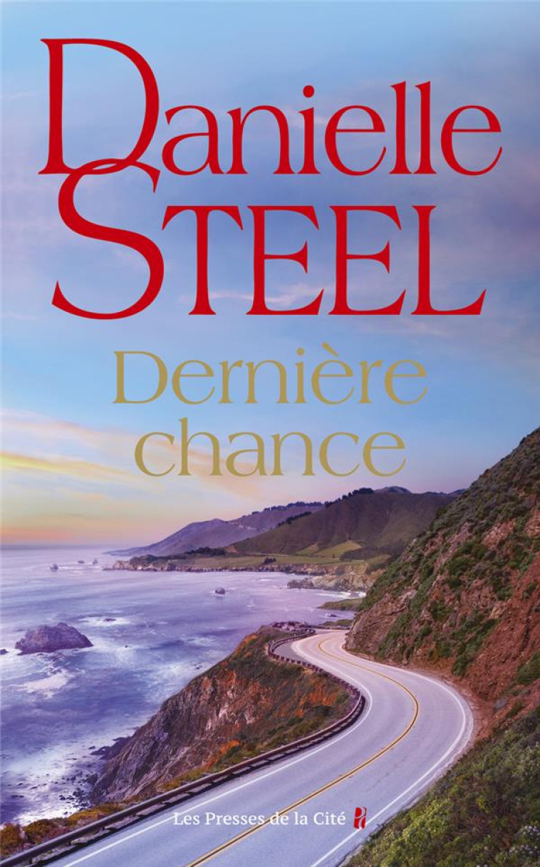 DERNIERE CHANCE - STEEL DANIELLE - PRESSES CITE