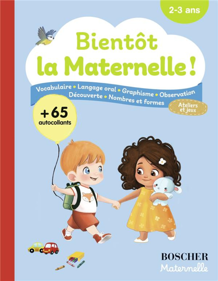 BIENTOT LA MATERNELLE ! - ARROYO BARBARA - BELIN