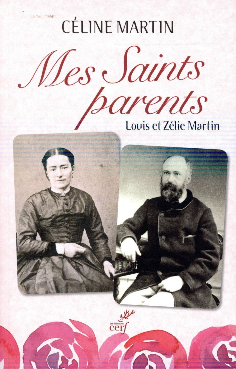 MES SAINTS PARENTS - MARTIN, CELINE - Cerf