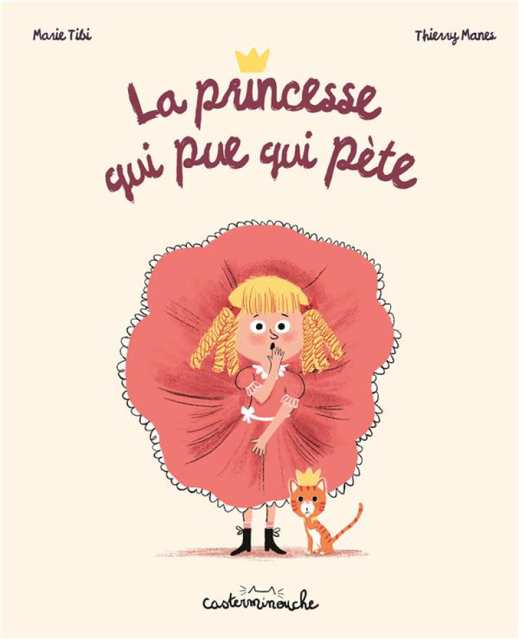 CASTERMINOUCHE - LA PRINCESSE - TIBI MARIE - CASTERMAN