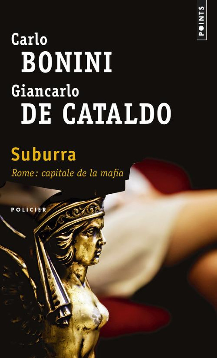 SUBURRA - BONINI/DE CATALDO - Points