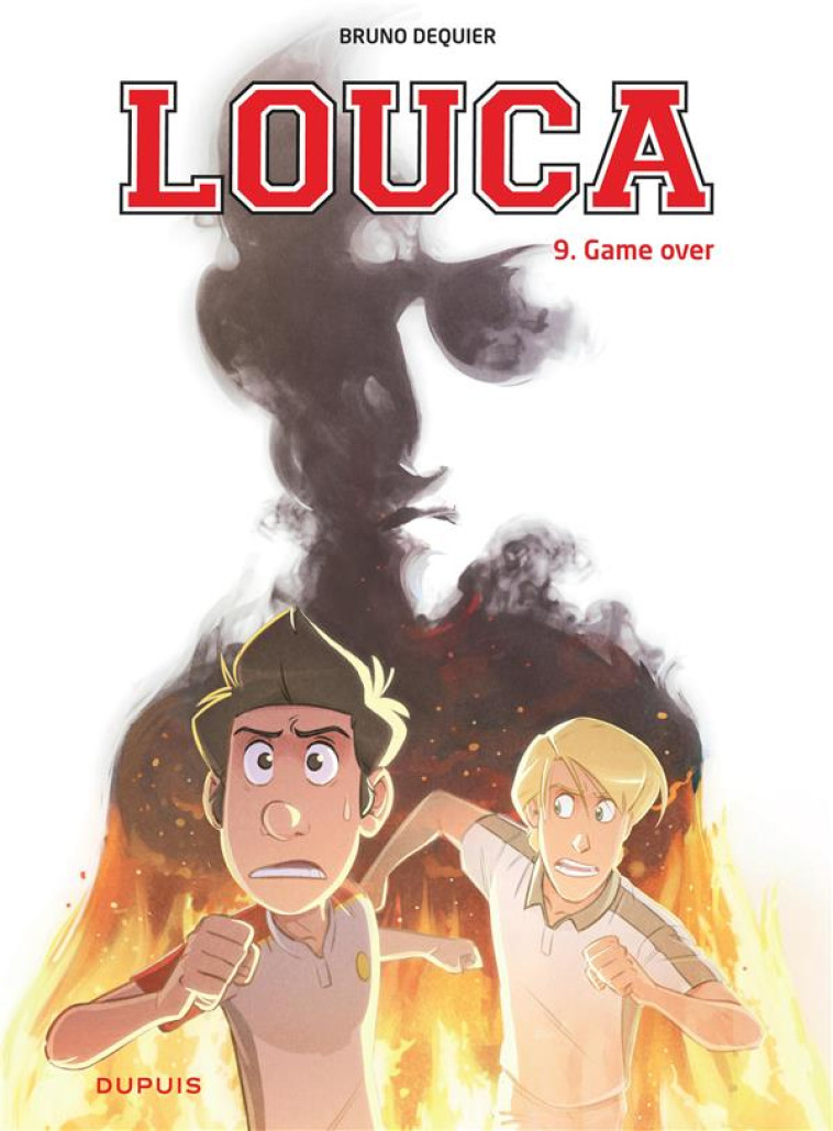 LOUCA - TOME 9 - GAME OVER - DEQUIER BRUNO - DUPUIS