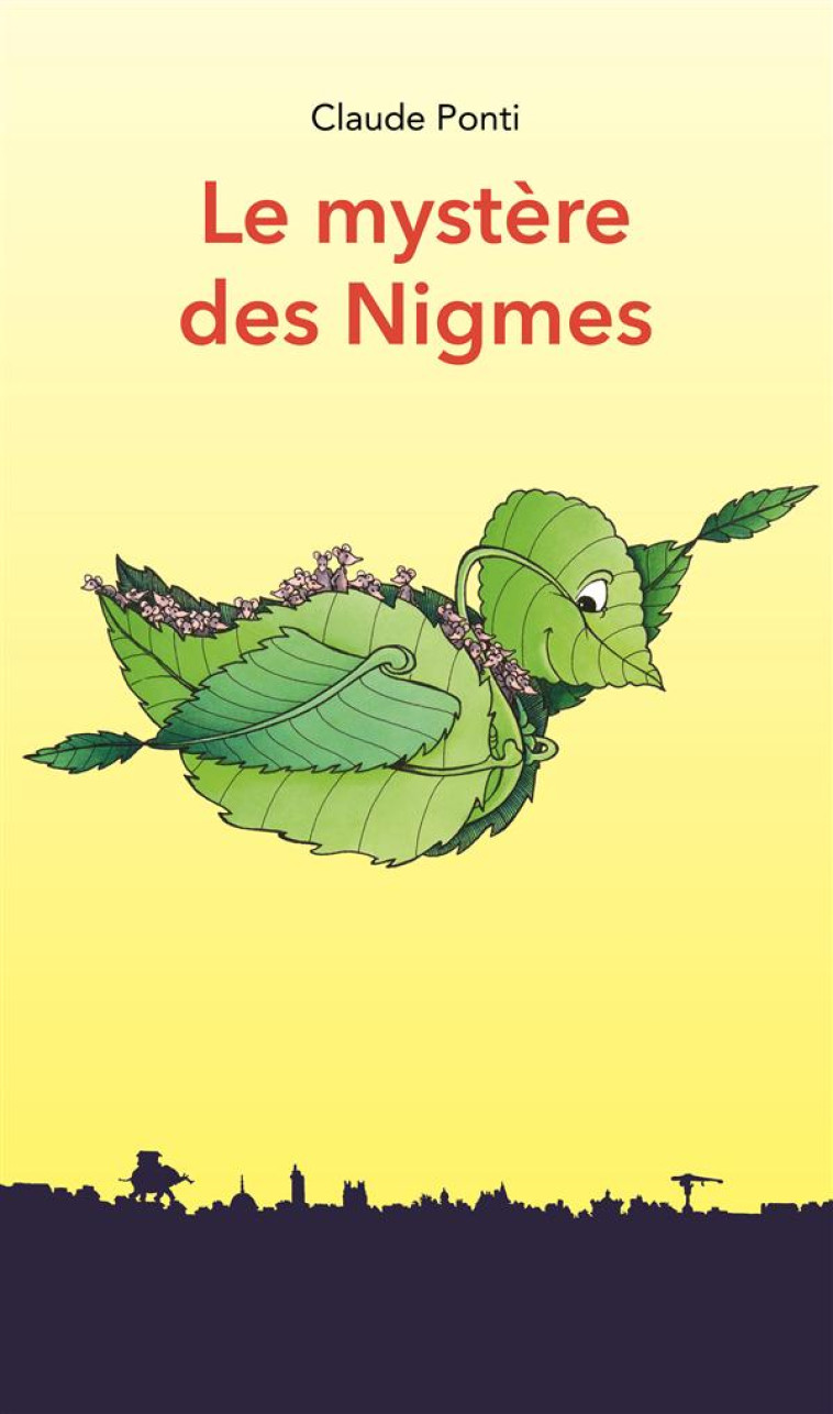 LE MYSTERE DES NIGMES - PONTI CLAUDE - Ecole des loisirs