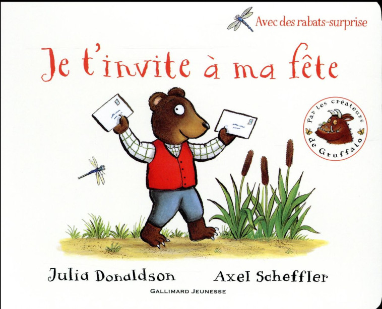 JE T-INVITE A MA FETE - DONALDSON/SCHEFFLER - Gallimard-Jeunesse