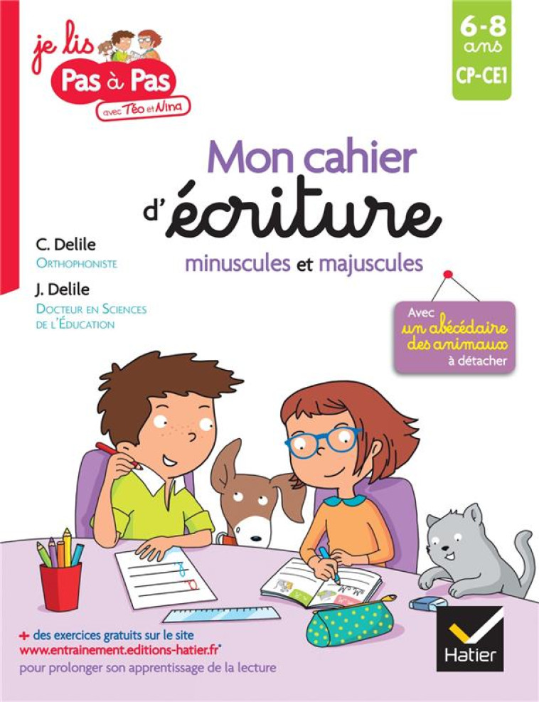 MON CAHIER D-ECRITURE MINUSCUL - DELILE/MATTERN - HATIER SCOLAIRE