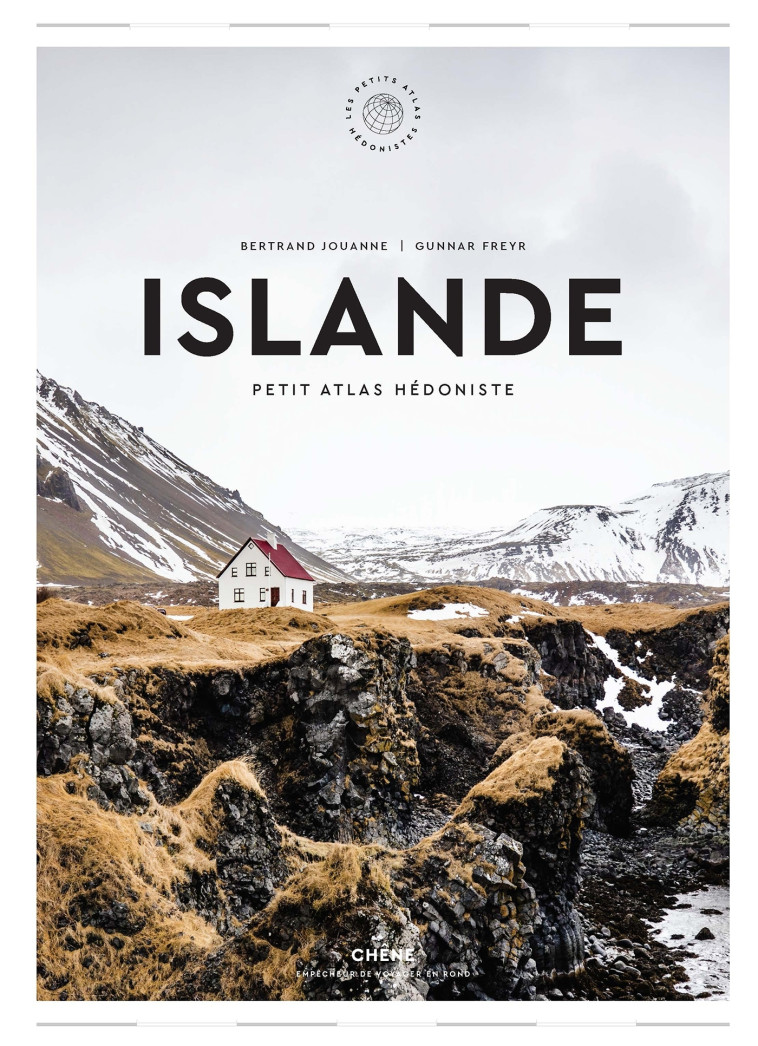 Islande - Gunnar Freyr Gunnar Freyr, Bertrand Jouanne Bertrand Jouanne - LE CHENE