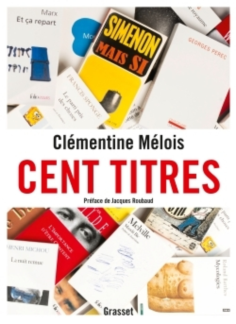 Cent titres - Mélois clémentine - GRASSET