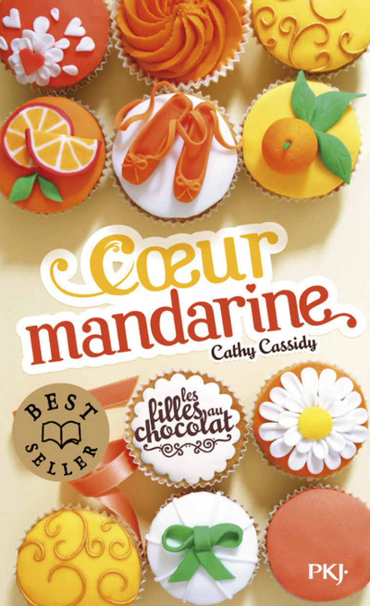 Les filles au chocolat - tome 3 Coeur mandarine - Cassidy Cathy, Guitton Anne - POCKET JEUNESSE