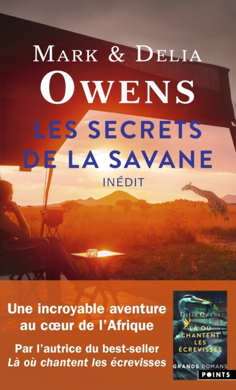 Les Secrets de la savane - Owens Delia, Owens Mark, Dechesne Patrick - POINTS