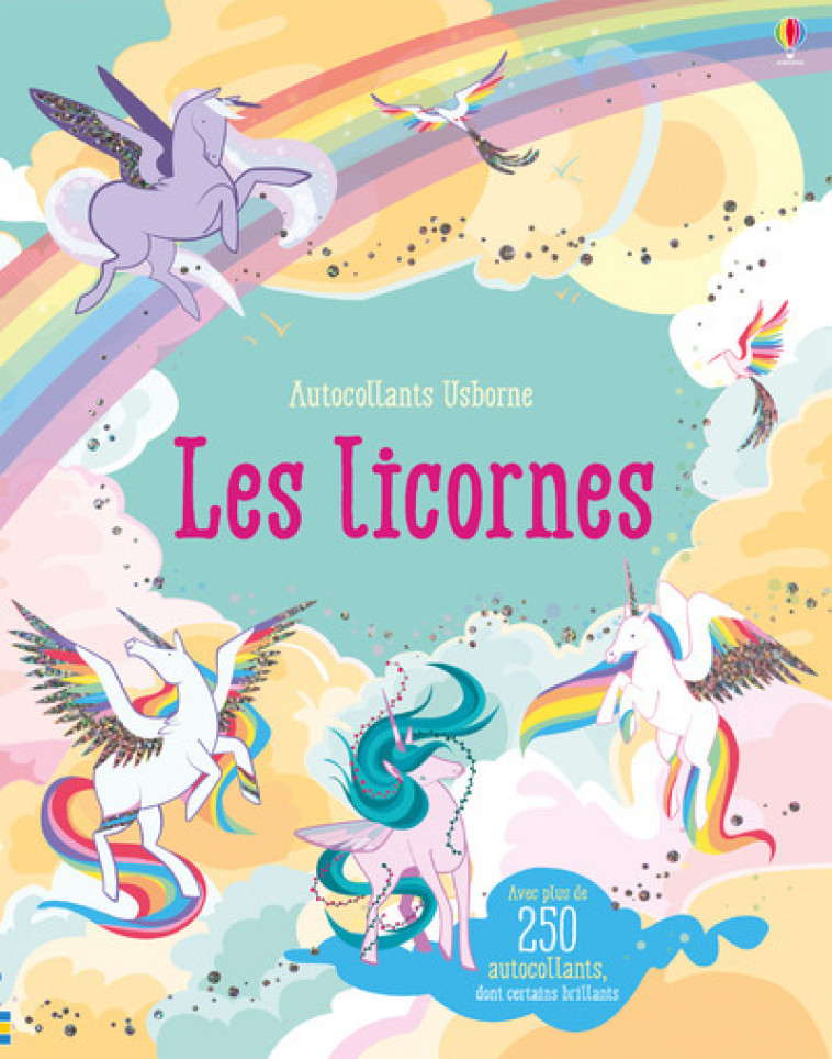 Les Licornes - Autocollants Usborne - Watt Fiona, Garofano Camilla, Cartwright Mary, Duran Véronique - USBORNE