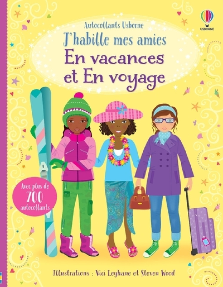 En vacances et en voyage - J'habille mes amies volume double - Dès 5 ans - Bowman Lucy, Collectif Collectif, Chaspoul Renee, Collectif  - USBORNE