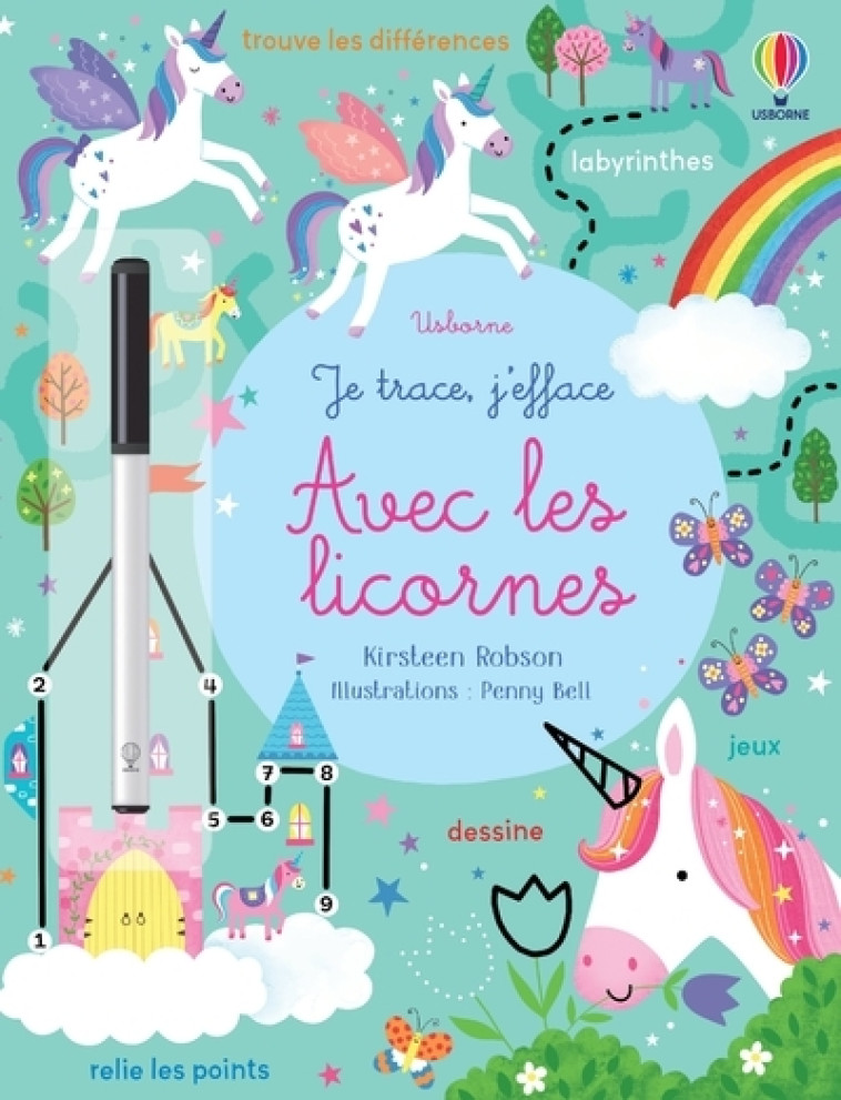 Avec les licornes - Je trace, j'efface - Robson Kirsteen, Bell Penny, Hammonds Laura, Duran Véronique - USBORNE