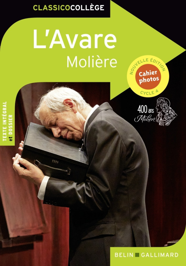 L'Avare - MOLIERE  - BELIN EDUCATION