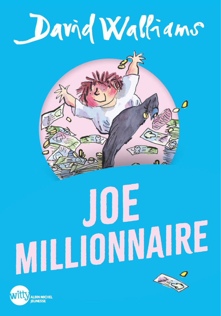 Joe Millionnaire (Ed.2024 - poche) - Walliams David, Ross Tony, Le Plouhinec Valérie - ALBIN MICHEL