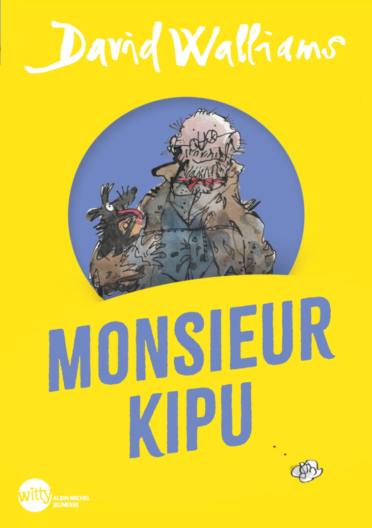 Monsieur Kipu (Edition 2024 - poche) - Walliams David, Blake Quentin, Le Plouhinec Valérie - ALBIN MICHEL