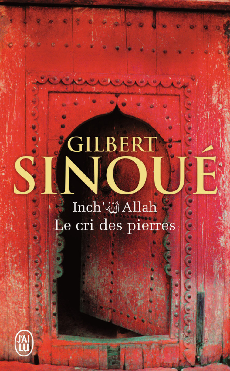 Inch'Allah - Sinoué Gilbert - J'AI LU