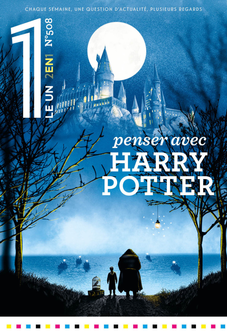 Le 1 - Penser avec Harry Potter - Fottorino Éric - LE UN