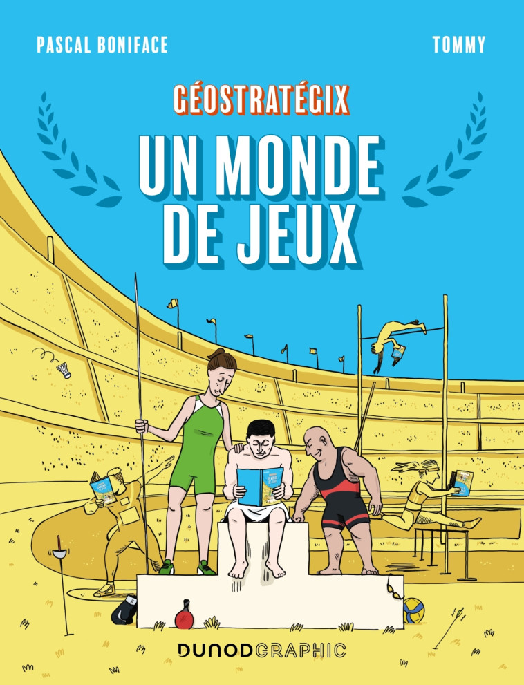 Géostratégix : Un monde de jeux - Boniface Pascal, Tommy Tommy - DUNOD