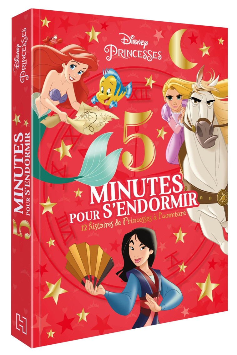 DISNEY PRINCESSES - 5 Minutes pour s'endormir - 12 Histoires de Princesses à l'aventure - Collectif  - DISNEY HACHETTE