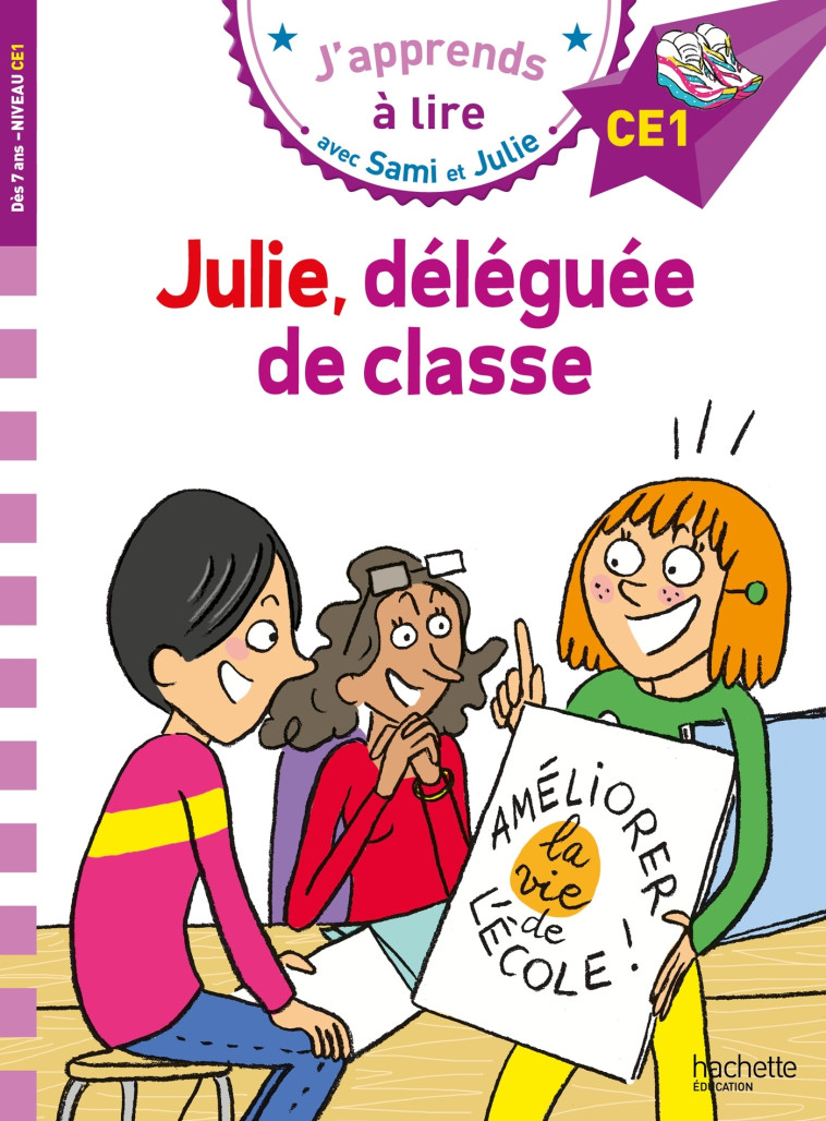 Sami et Julie CE1 Julie, déléguée de classe - Bonté Thérèse, Massonaud Emmanuelle - HACHETTE EDUC