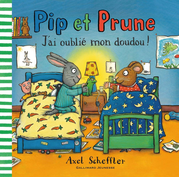 Pip et Prune : J'ai oublié mon doudou ! - Scheffler Axel - GALLIMARD JEUNE