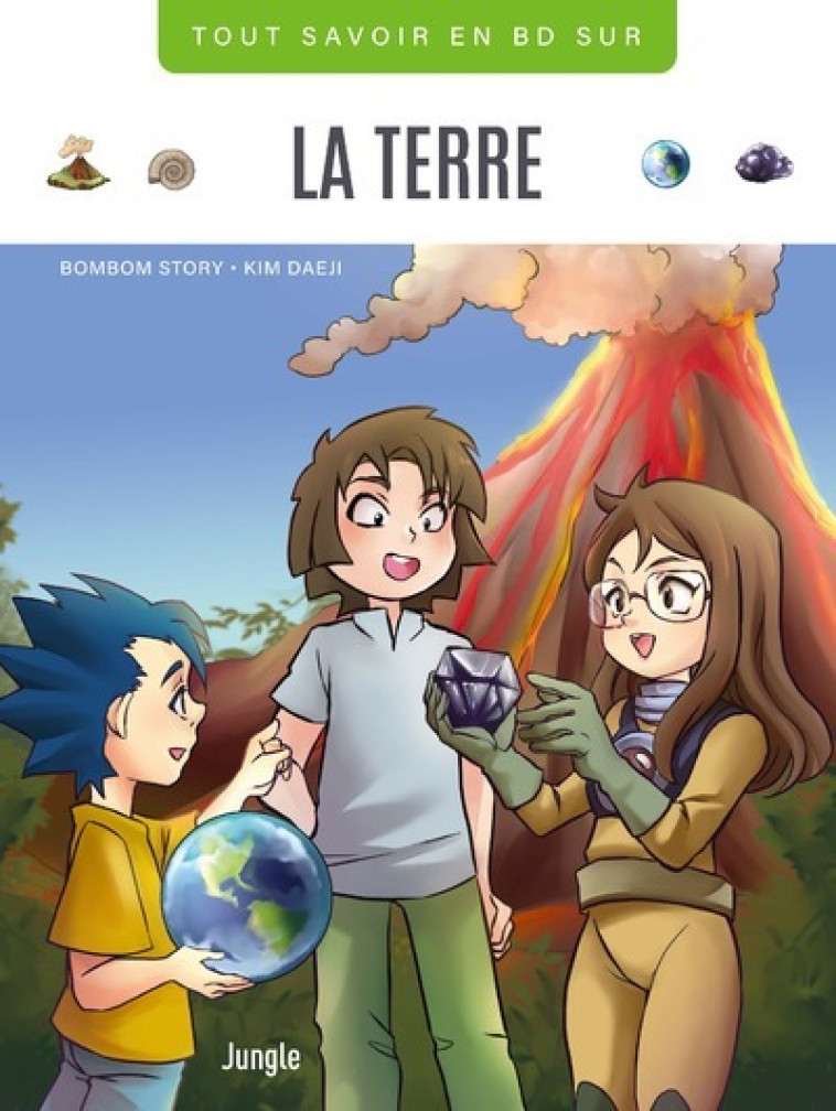 Tout savoir en BD sur La terre - Story Bombom, Tae Lee Jeong, Bombom Story Bombom Story, Daeji Kim, Lee Hoyeon - JUNGLE