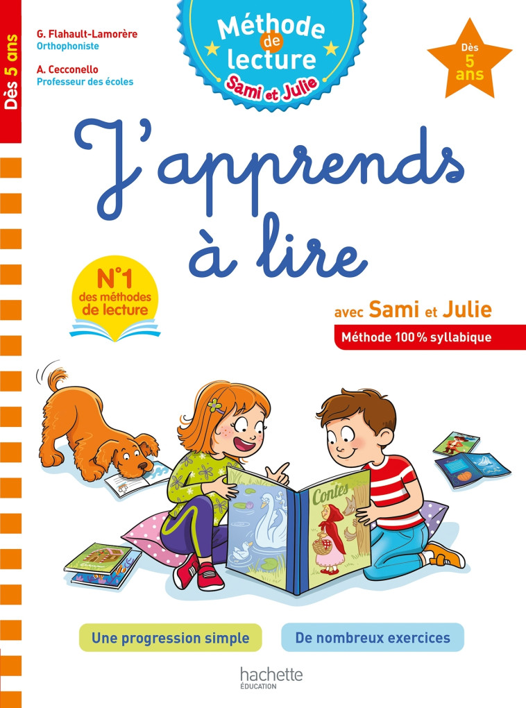 Sami et Julie J'apprends à lire Dès 5 ans - Cecconello Adeline, Flahault-Lamorère Geneviève, Amiet Christelle - HACHETTE EDUC