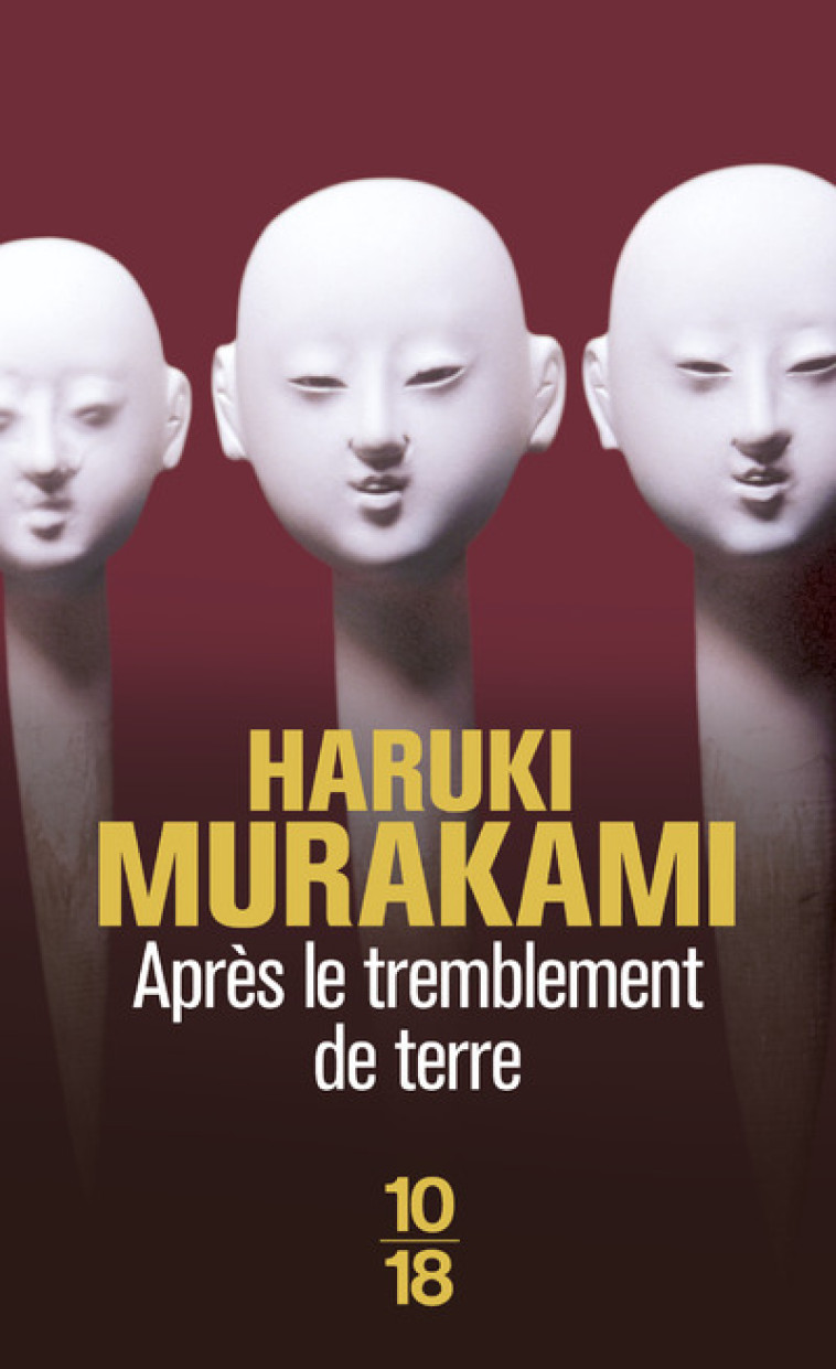 Après le tremblement de terre - Murakami Haruki, Atlan Corinne - 10 X 18