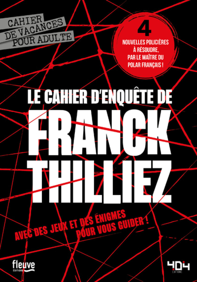 Le cahier d'enquête de Franck Thilliez - Thilliez Franck - 404 EDITIONS