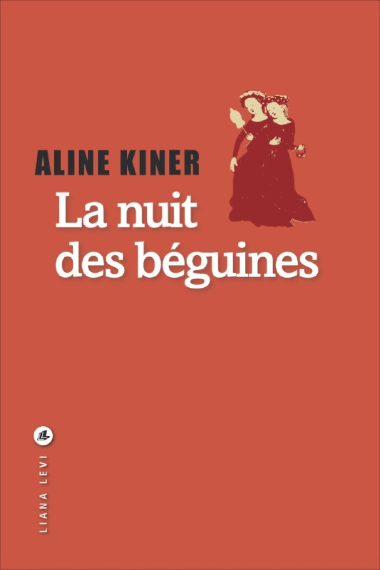 La nuit des béguines - Kiner Aline - LEVI