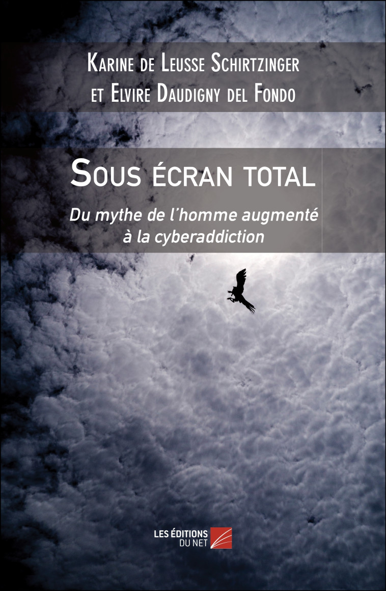 Sous écran total - De Leusse Schirtzinger Karine, Daudigny Del Fondo Elvire - DU NET