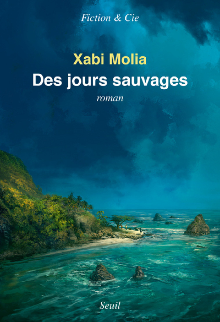 Des jours sauvages - Molia Xabi - SEUIL