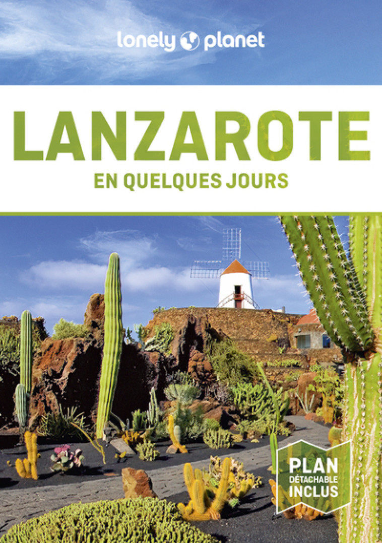 Lanzarote En quelques jours 1 - Lonely Planet Lonely Planet - LONELY PLANET