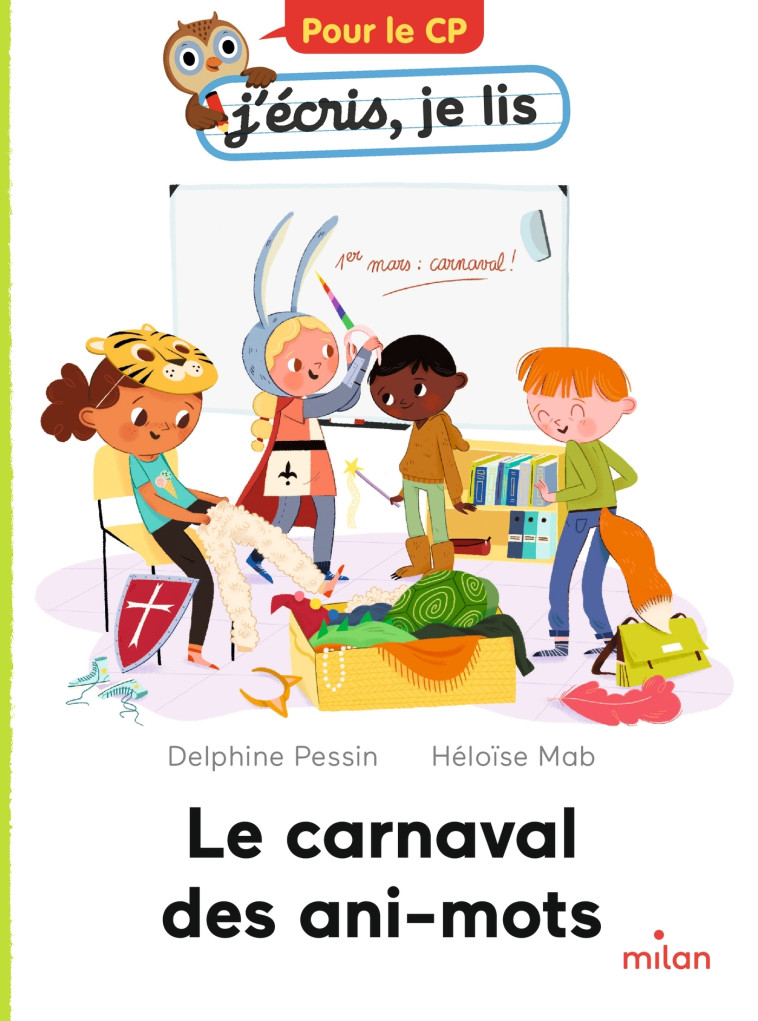 Le carnaval des ani-mots - Pessin Delphine, Héloïse Mab Héloïse Mab, Mab Héloïse - MILAN