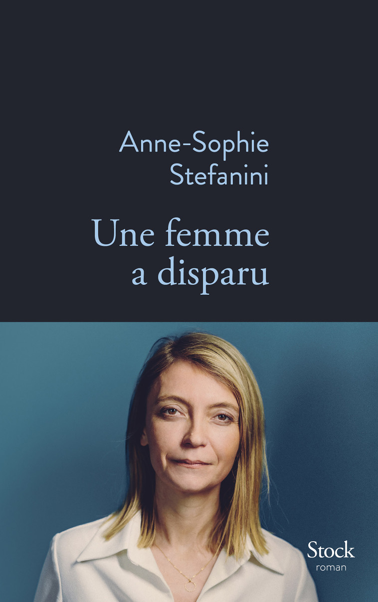 UNE FEMME A DISPARU - STEFANINI A-S. - STOCK