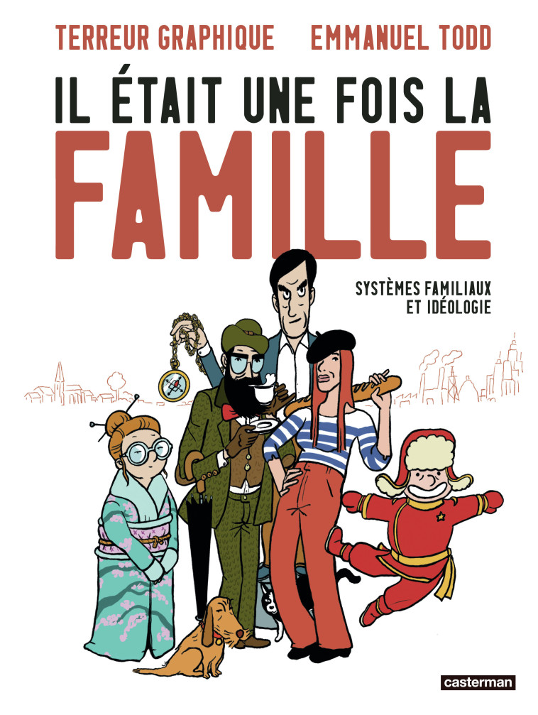 Il était une fois la famille - Terreur Graphique , Todd Emmanuel, TERREUR GRAPHIQUE/TODD EMMANUEL  - CASTERMAN