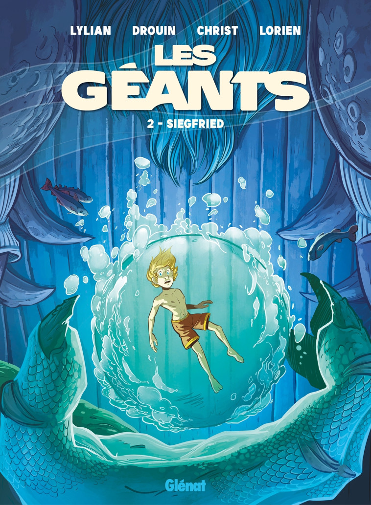 Les Géants - Tome 02 - Lylian Lylian, Christ James, Russo Luisa, Aureyre Lorien, Drouin Paul - GLENAT