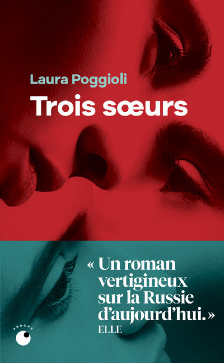 Trois soeurs - Poggioli Laura - COLL PROCHE