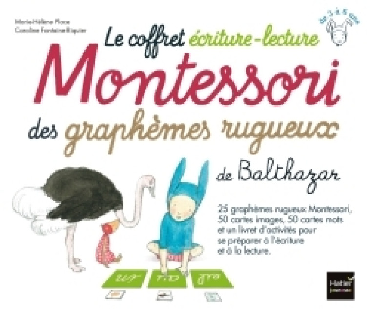 Le coffret écriture-lecture Montessori des graphèmes rugueux de Balthazar - Place Marie-Hélène, Fontaine-Riquier Caroline - HATIER JEUNESSE