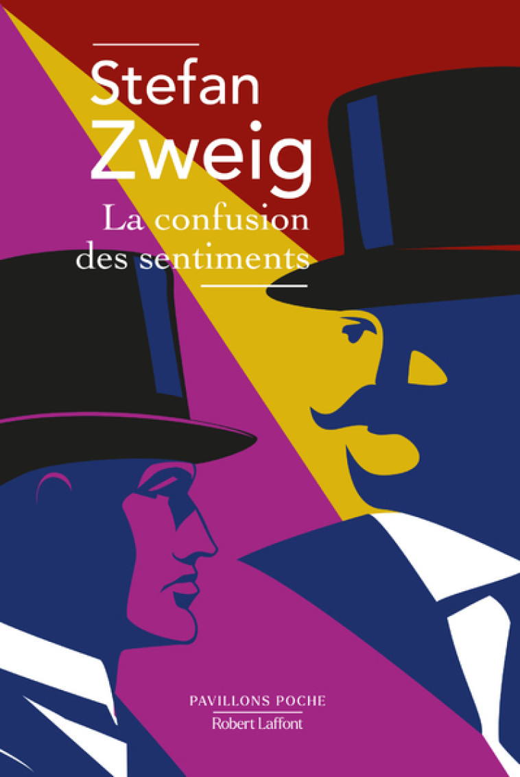 La Confusion des sentiments - Zweig Stefan, Marwinski Tatjana - ROBERT LAFFONT