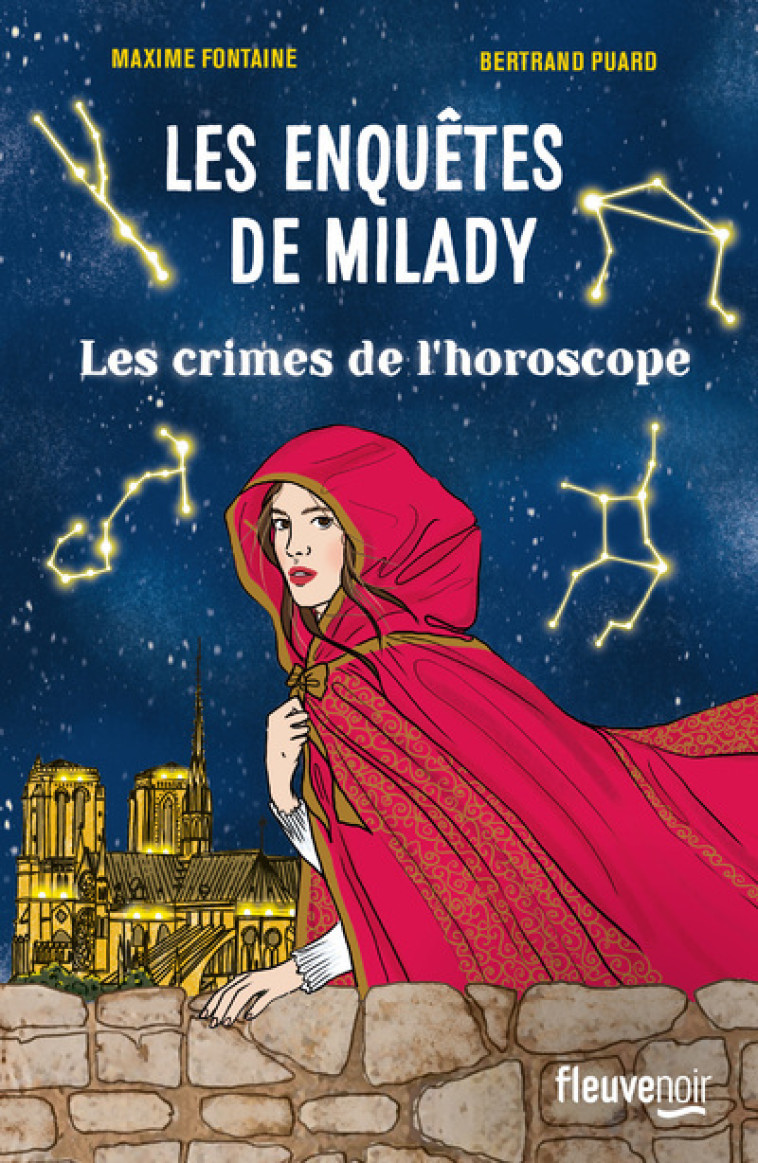 Les Enquêtes de Milady - Tome 2 Les crimes de l'horoscope - Fontaine Maxime, Puard Bertrand - FLEUVE EDITIONS