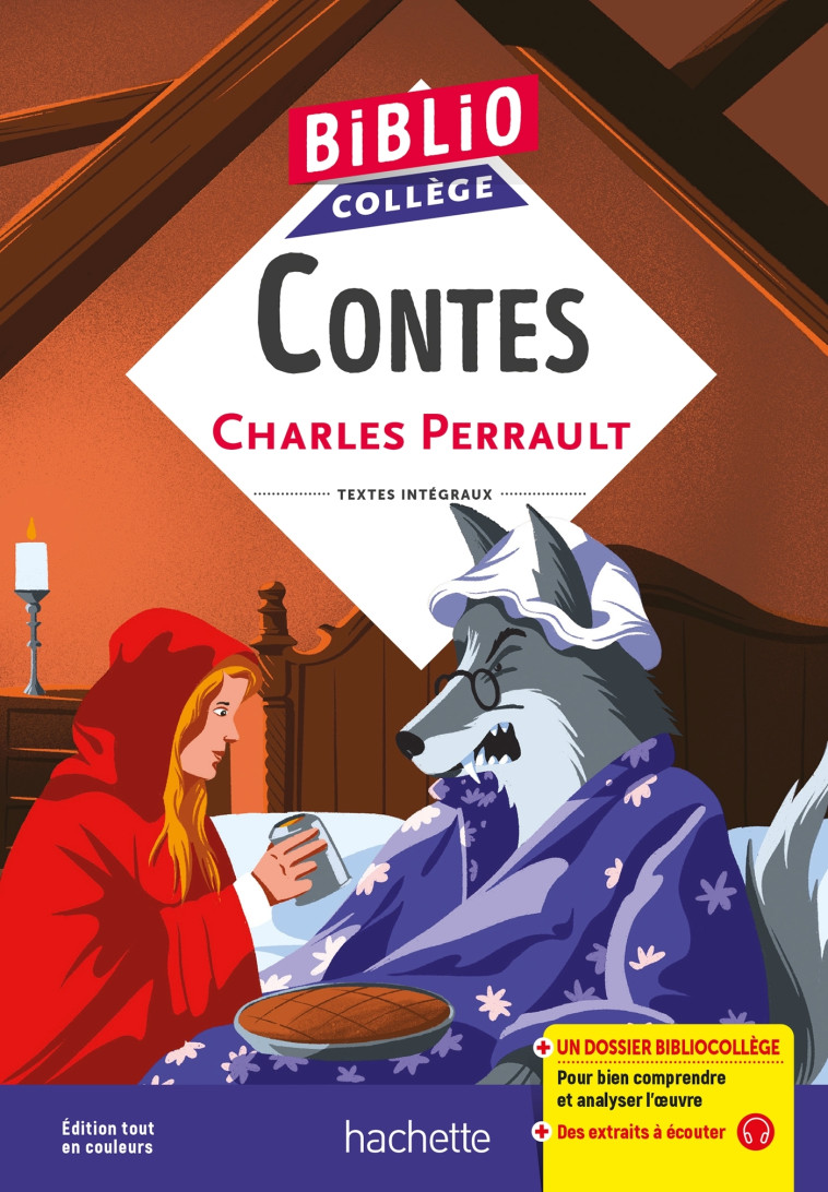 Bibliocollège - Contes, Perrault - Perrault Charles, Bouchard Virginie, Le Quintrec Véronique, Sirand Paul - HACHETTE EDUC