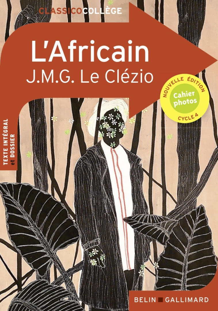 L'Africain - Le Clézio J. M. G., Manouguian Virginie, LE CLEZIO J.M.G. - BELIN EDUCATION