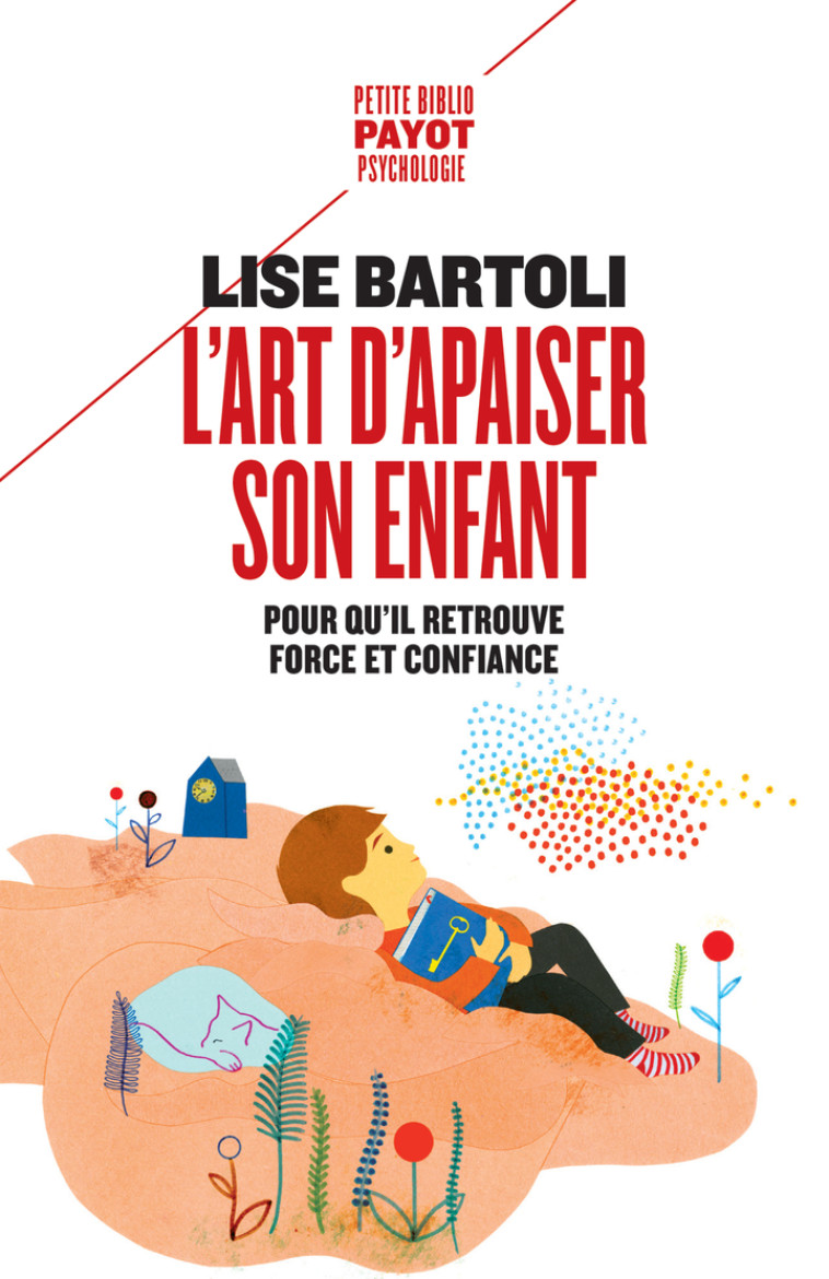 L-ART D-APAISER SON ENFANT - P - BARTOLI LISE - PAYOT