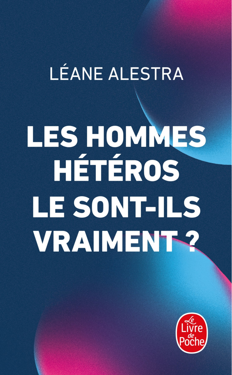 LES HOMMES HETEROS LE SONT-ILS - ALESTRA LEANE - LGF