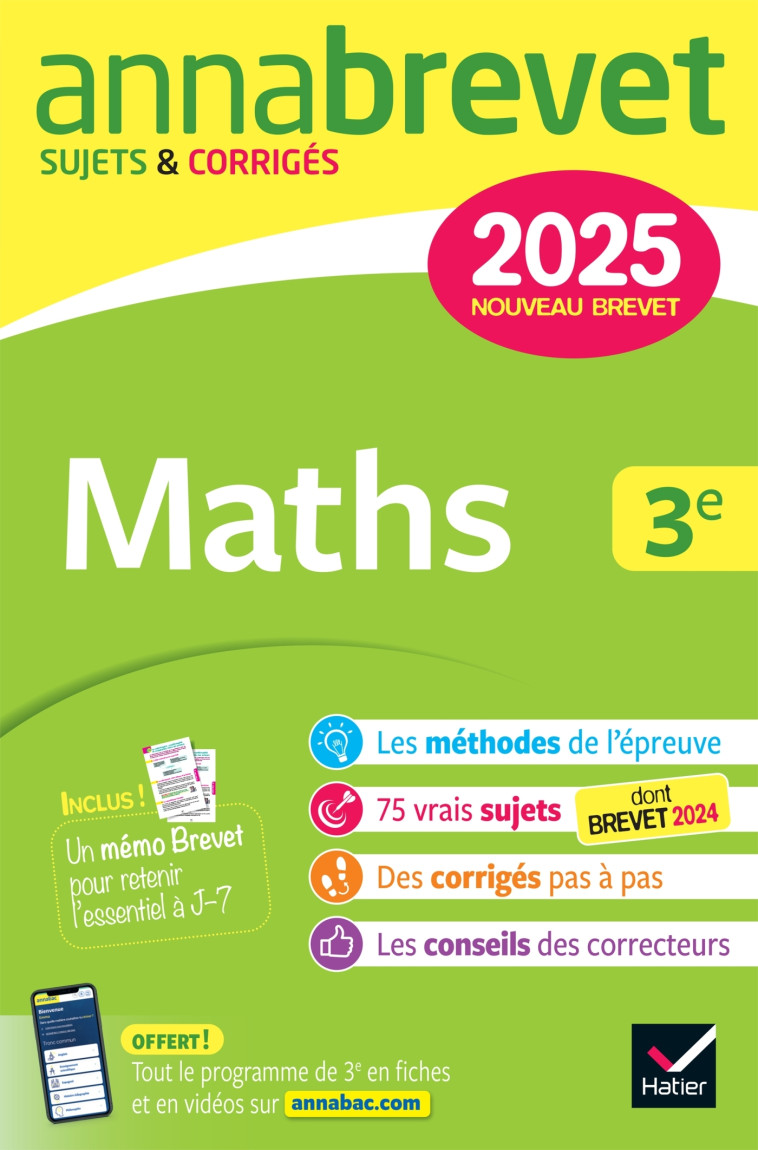 Annales du brevet Annabrevet 2025 Maths 3e - Nouveau brevet - Bernard Demeillers, Jérôme Boudier, Emmanuelle Michaud - HATIER