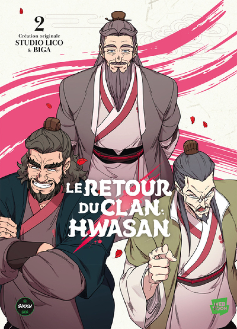 Le retour du clan Hwasan - Tome 2 - Biga Biga, Studio Lico Studio Lico - SIKKU WEBTOON