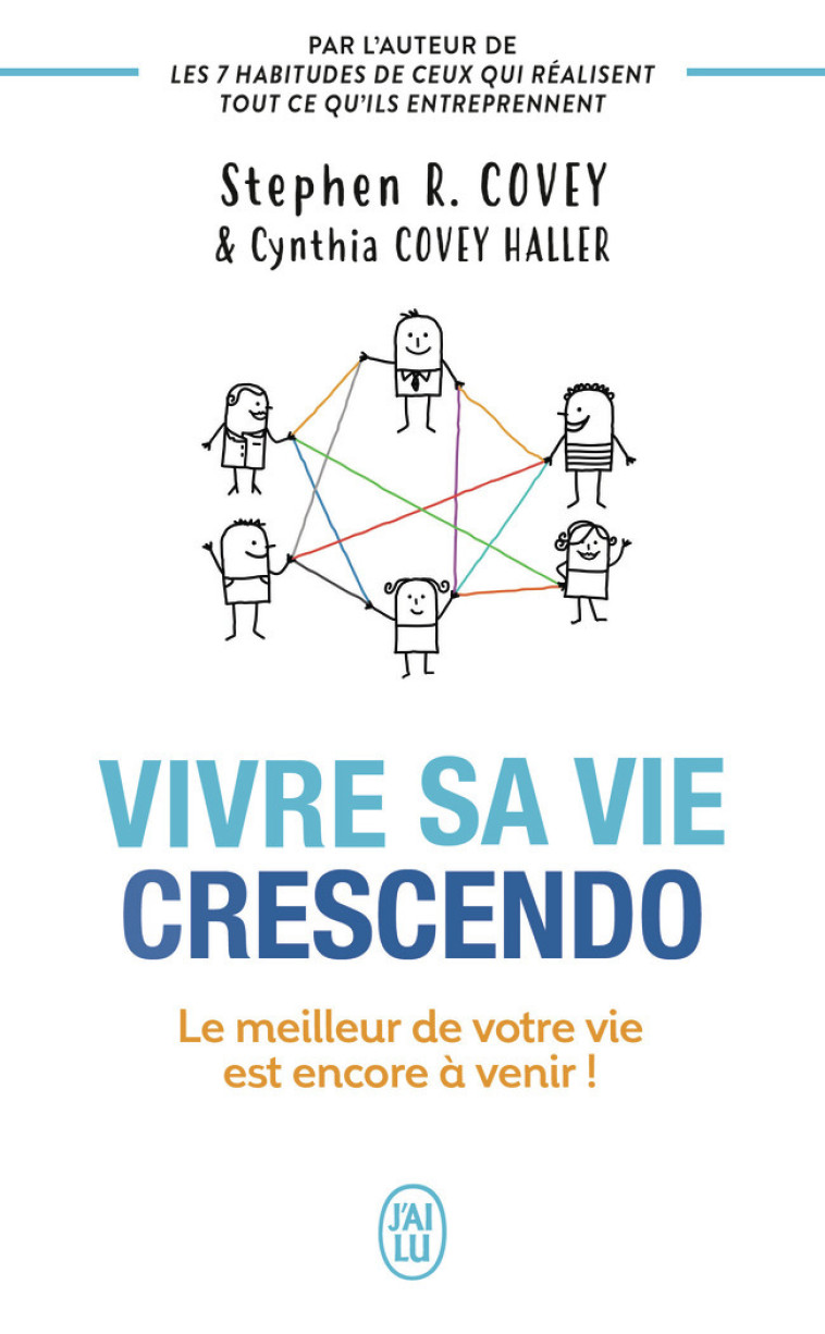 VIVRE SA VIE CRESCENDO - LE ME - COVEY STEPHEN R. - J-AI LU