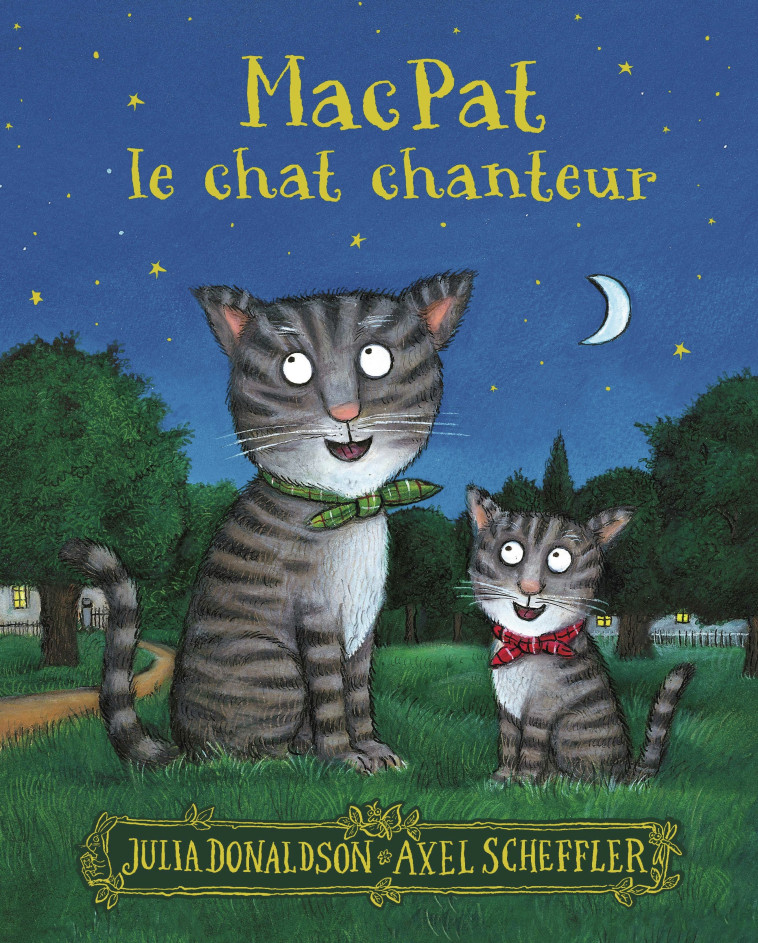 MacPat le chat chanteur -  JULIA DONALDSON, Julia Donaldson, Axel Scheffler, Anne Krief - GALLIMARD JEUNE