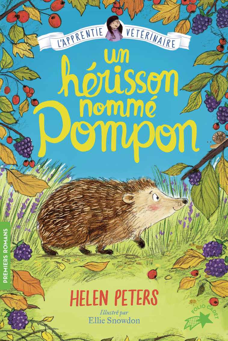 Un hérisson nommé Pompon -  HELEN PETERS, Helen Peters, Ellie Snowdon, Vanessa Rubio-Barreau - GALLIMARD JEUNE